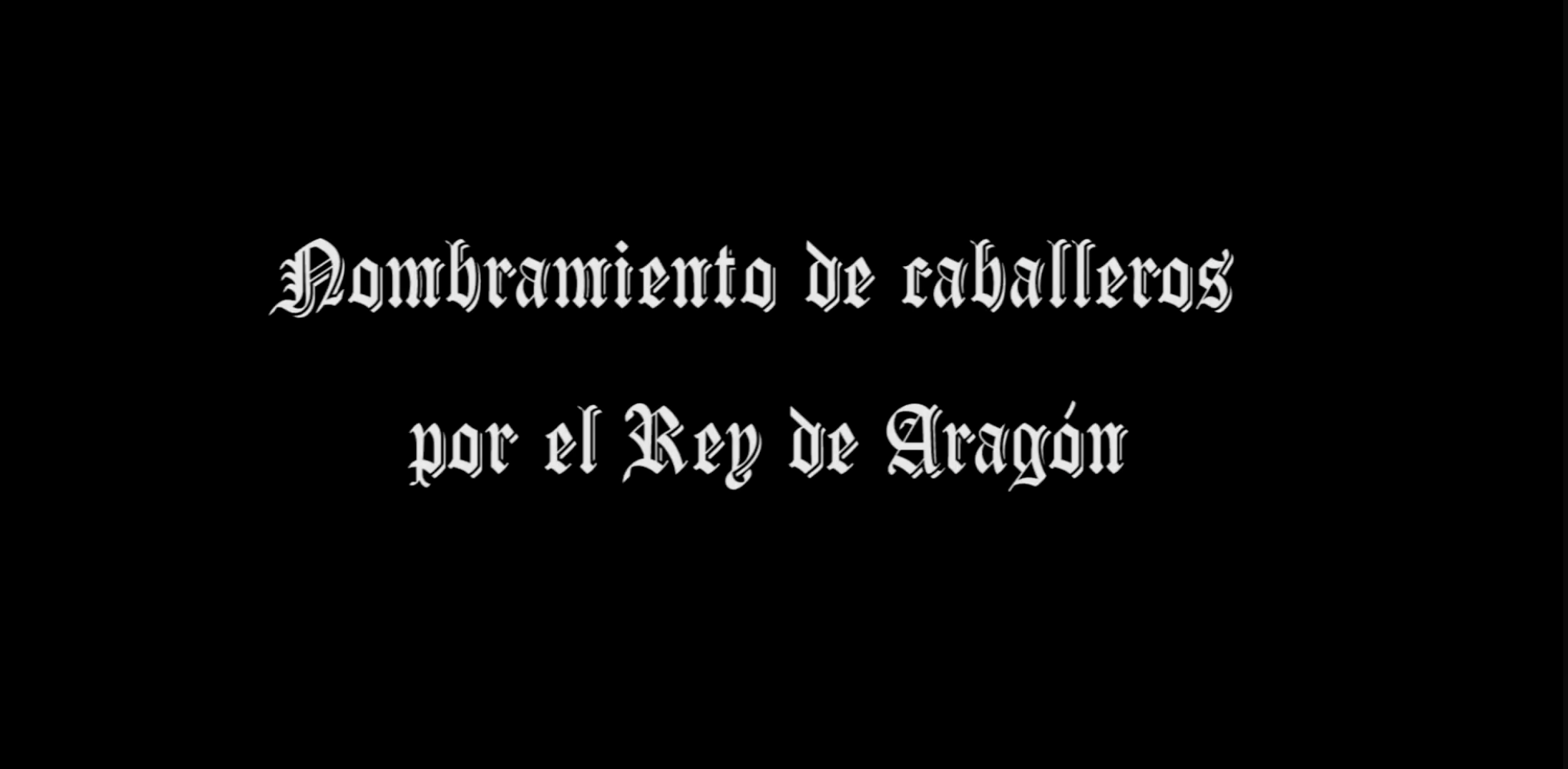 09 Nombramiento de Caballeros